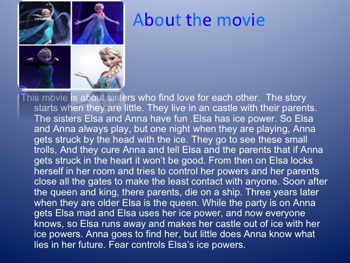 Frozen, about the movie, short summary, by Theresa